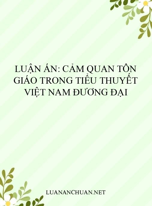 Luận án: Cảm quan tôn giáo trong tiểu thuyết Việt Nam đương đại