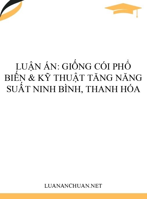 Luận án: Giống cói phổ biến & kỹ thuật tăng năng suất Ninh Bình, Thanh Hóa
