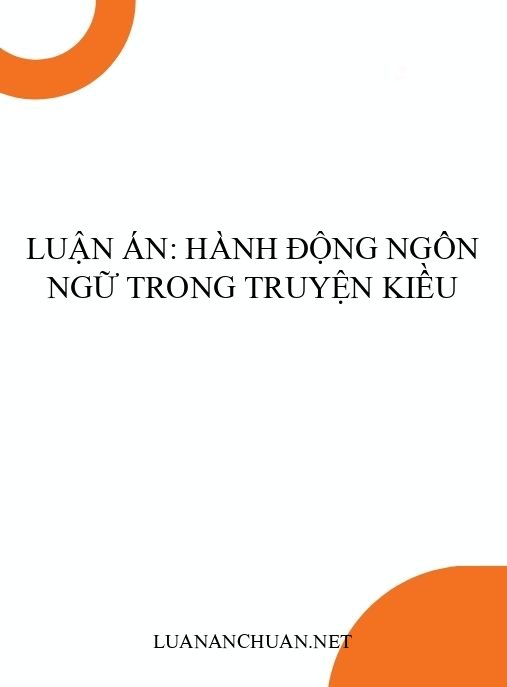 Luận án: Hành động ngôn ngữ trong Truyện Kiều
