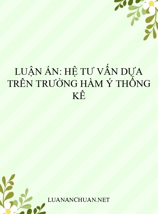 Luận án: Hệ tư vấn dựa trên trường hàm ý thống kê