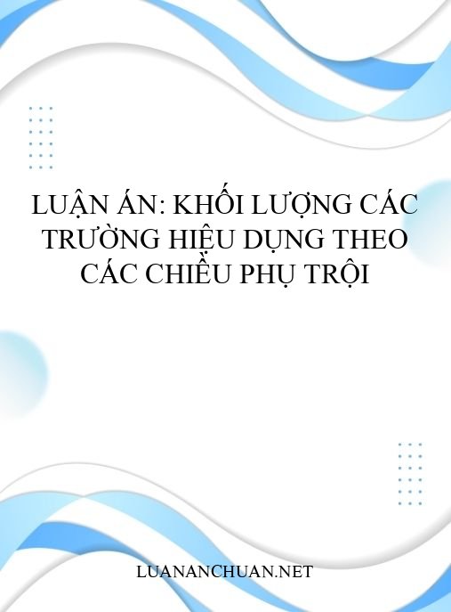 Luận án: Khối lượng các trường hiệu dụng theo các chiều phụ trội