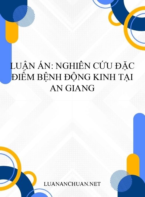 Luận án: Nghiên cứu đặc điểm bệnh động kinh tại An Giang