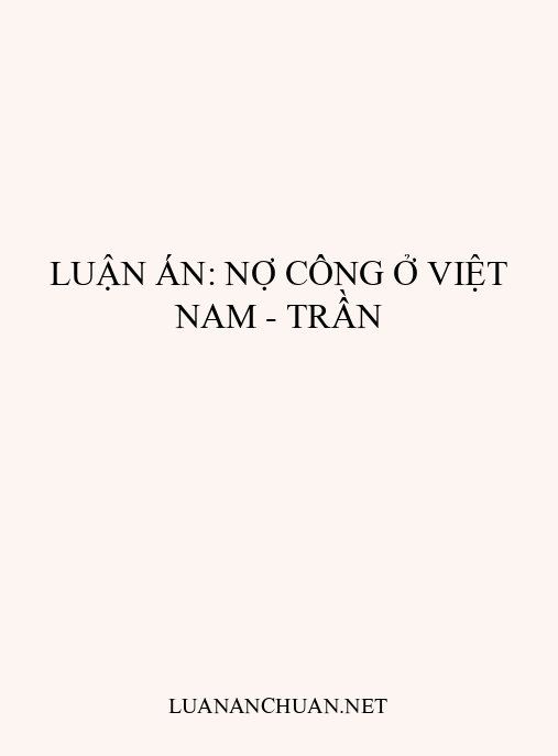 Luận án: Nợ công ở Việt Nam – Trần