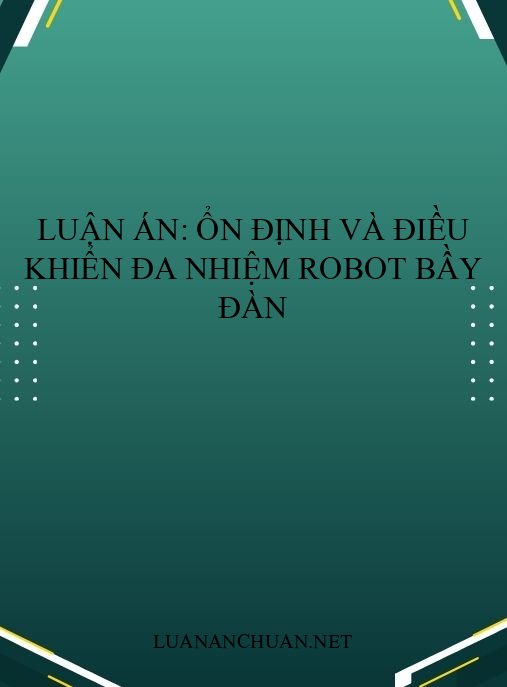 Luận án: Ổn định và điều khiển đa nhiệm robot bầy đàn