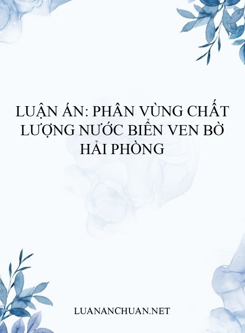 Luận án: Phân vùng chất lượng nước biển ven bờ Hải Phòng