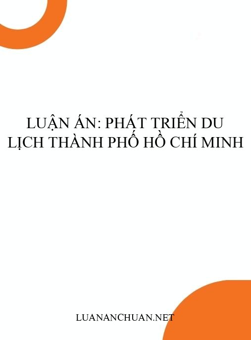 Luận án: Phát triển Du lịch Thành phố Hồ Chí Minh