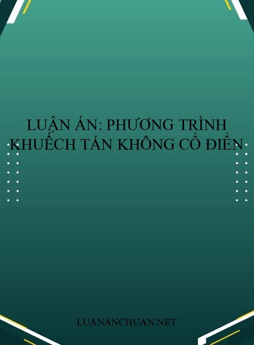 Luận án: Phương trình khuếch tán không cổ điển
