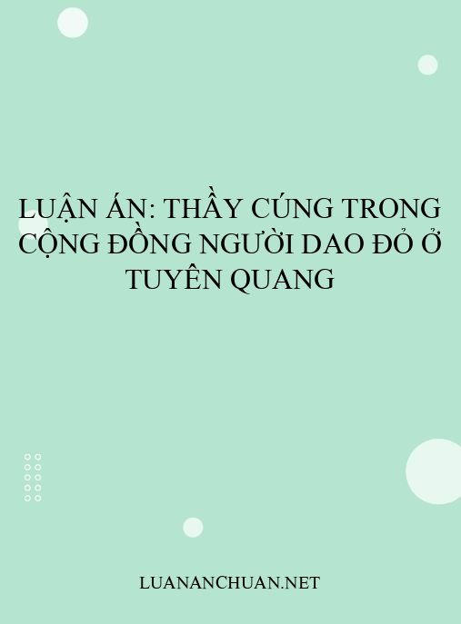 Luận án: Thầy cúng trong cộng đồng người Dao Đỏ ở Tuyên Quang