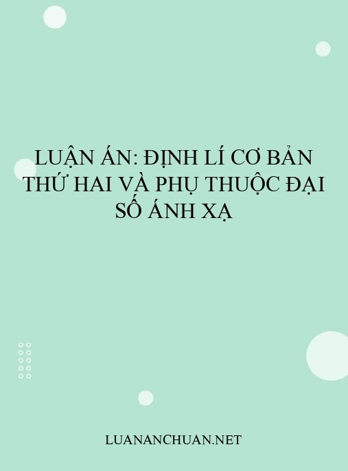 Luận án: Định lí cơ bản thứ hai và phụ thuộc đại số ánh xạ